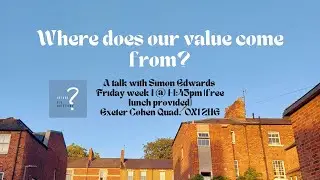 Where does our value come from? - Simon Edwards OBQs 14/10/22