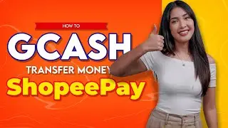 How to Transfer Money from GCash to ShopeePay 2026