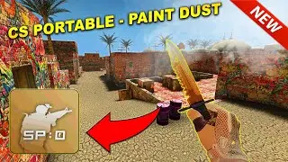 STRIKE PORT DESTRUCTION - PAINT DUST2?!