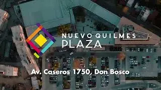 NUEVO QUILMES PLAZA - CENTRO COMERCIAL - AV. CASEROS 1750