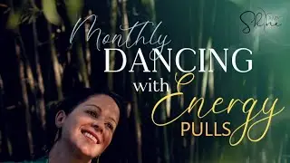 Free Dancing with Energy Pull for [Your Life] -Amy Shine-(April 2023)