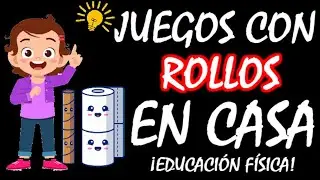 5 Mejores JUEGOS con ROLLOS de PAPEL HIGIÉNICO para NIÑOS y JÓVENES *fácil* EDUCACIÓN FÍSICA en CASA