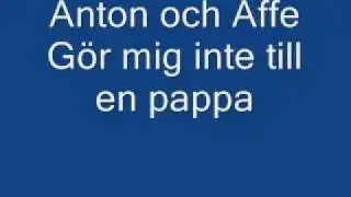 Anton och Affe - Gör mig inte till en pappa