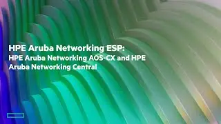 HPE Aruba Networks Central Enhancements  - Comparing HPE Aruba Networks Central 2.5.0 to 2.4.9