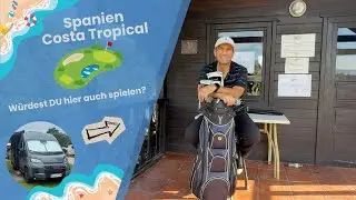 Vanlife in Spanien ⛳🚐 | Motril Costa Tropical – 9 Loch Platz-Tour #wohnmobil