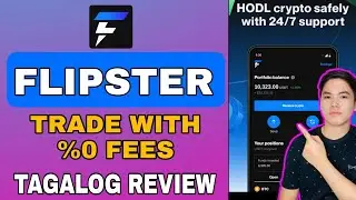 FLIPSTER - EASY TO USE AND SUPER FAST TRADING APP | TRADE WITH 0% FEES | TAGALOG REVIEW!