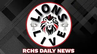 RCHS Lions Live for Tuesday, January 13, 2026