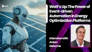 Power of Event-Driven Automation in Energy Optimization - Anton Delorme
