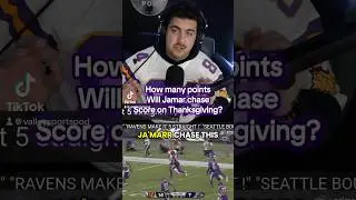 How many points will Jamar Chase score Thanksgiving night ? #bengalsfootball