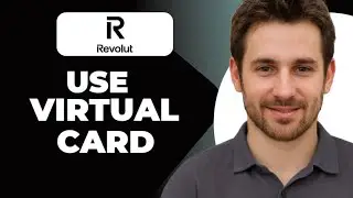 Как использовать виртуальную карту Revolut в 2025 году. Полное руководство