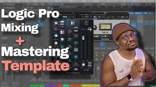 MY CUSTOM LOGIC PRO MIXING & MASTERING TEMPLATE IS FIRE 🔥🎚️