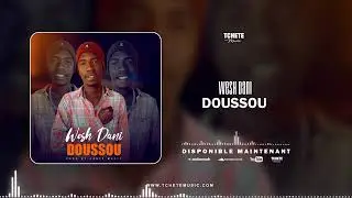 New_son 💫Titre : DOUSSSOU                                           WESH-DANI OFFICIEL