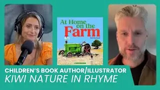 Latest Children's Book Inspired by Rural NZ: Children's Book Author and Illustrator Ned Barraud