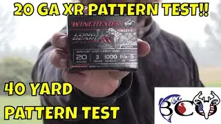 20 GA LONGBEARD XR PATTERN TEST- TURKEY PATTERN SERIES PART 29!!