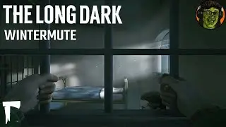LOCKED UP WITH IDIOTS DUMBER THAN I AM: THE LONG DARK - WINTERMUTE CHAPTER 4