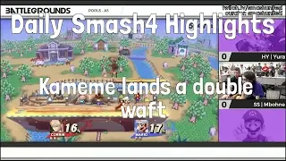 Daily Smash4 Highlights: Kameme lands a double waft
