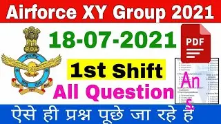 lAirforce XY 1st Shift Review | 18 July 2021 Afternoon shift question | Airforce Paper Review