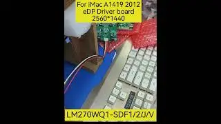 LM270WQ1-SDF1 SDF2 SDFV Drive Board For iMac A1419 27Inch Screen Control 2K 2560*1440 DP HDMI USB
