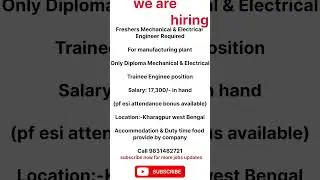 vacancy out by manufacturing industry for diploma freshers and experienced