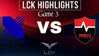 DRX vs NS Highlights Game 3 | LCK Cup 2025 Play-In | DRX vs NS RedForce