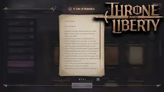 A Tale of Diabolica - Near The Sanctuary Oasis Collection Codex THRONE AND LIBERTY