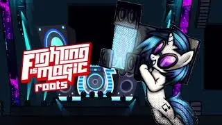 Fighting is Magic Roots - Vinyl Scratch Stage Theme