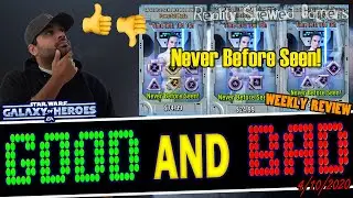 GOOD and BAD: SWGOH - Community Week!! (4/10/2020)