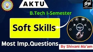 MOST IMPORTANT QUESTIONS I SOFT SKILLS I By Shivani Ma'am I GATEWAY CLASSES I AKTU