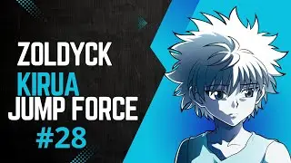 JUMP FORCE GAMEPLAY #28 : Kirua/Killua ZOLDYCK (vous l'appelez comme vous voulez)