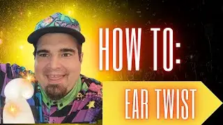 The Ear Twist