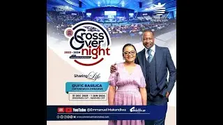 CrossOver with Emmanuel Makandiwa 2023 - 2024