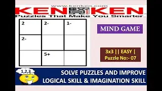 How to Solve KENKEN Puzzle 3x3    ||EASY|| Puzzle no: 7||
