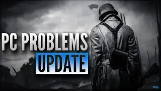 PC PROBLEMS UPDATE - SORRY THAT THE EVENT WAS CANCELLED :( - Battlefield 1
