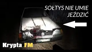Sołtys nie umie jeździć... | KRYPTA FM