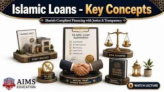 What is Islamic Loan or Halal Loan? Types of Loans & Duties of Debtor & Creditor in Islam | AIMS