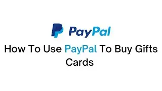 How To Use PayPal to Buy Gift Cards (2022) | Buy Gift Cards with PayPal