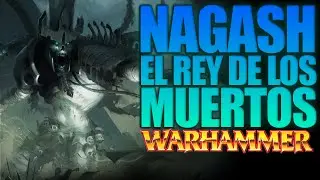 NAGASH - WARHAMMER FANTASY - TRASFONDO/HISTORIA - EL RINCON DE MARCO