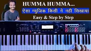 A R RAHMAN BEST MUSIC- The Humma Humma Song... | EASY & SIMPLE PIANO TUTORIAL FOR BEGINNERS