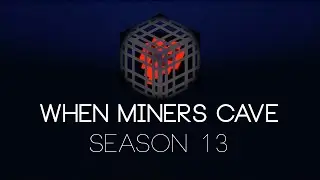 When Miners Cave - S13E4 - Levels