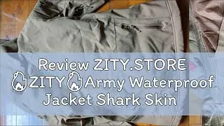 Review ZITY.STORE 🔥ZITY🔥Army Waterproof Jacket Shark Skin Soft Shell Clothes Tactical Windproof
