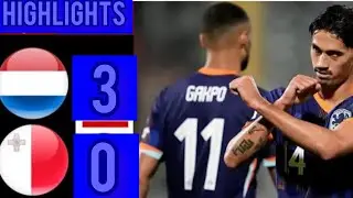 Netherlands vs Malta highlights 3-0 goals 