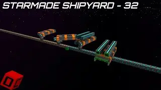 Starmade Shipyard 32 - AMS Testing