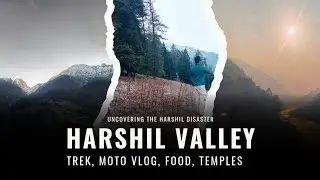Uttarkashi | Dharali Disaster | Mukhba Village | Jhinda Bugyal Trek | Motovlog|like share subscribe 