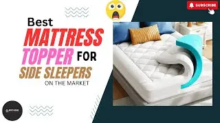 Top Mattress Toppers for Side Sleepers &ndash; I Found the Perfect One!