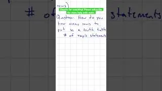 How many rows does a truth table need?