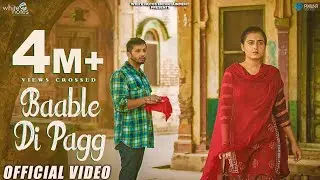 Baable Di Pagg | Full Song | Ahen Ft.Gurmoh | Harshjot Kaur | White Notes Entertainment