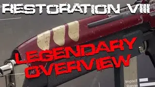 Restoration VIII Destiny 2 New Monarchy Auto Rifle Overview