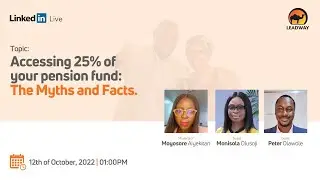 Accessing 25% Of Your Pension Fund: The Myths & Facts