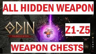 All Zones Hidden Weapon Chests [ODIN: VALHALLA RISING]