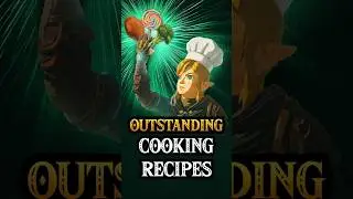5 OUTSTANDING Cooking Recipes in Zelda Tears of the Kingdom